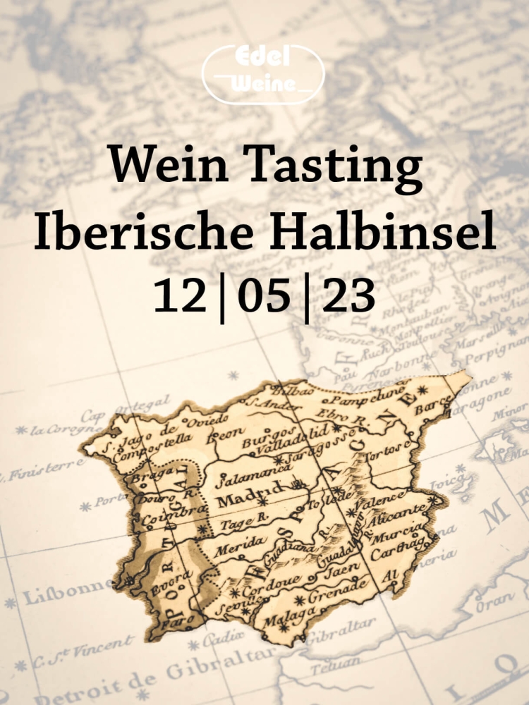 TICKET Wein Tasting: Iberische Halbinsel - 12.05.23